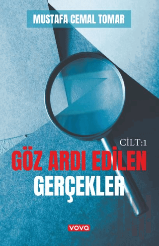 Göz Ardı Edilen Gerçekler Cilt 1 | Kitap Ambarı