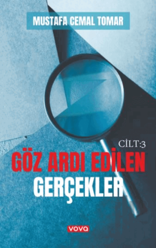 Göz Ardı Edilen Gerçekler Cilt 3 | Kitap Ambarı