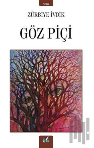 Göz Piçi | Kitap Ambarı