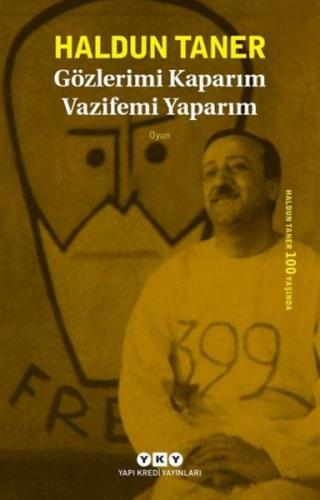 Gözlerimi Kaparım Vazifemi Yaparım | Kitap Ambarı