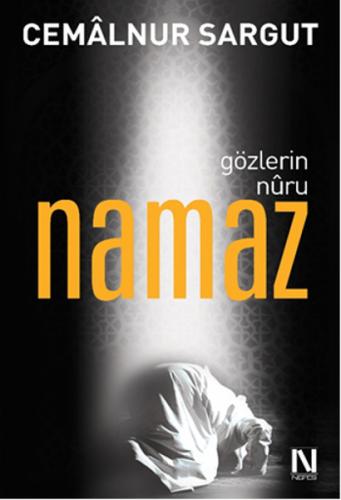 Gözlerin Nuru Namaz | Kitap Ambarı