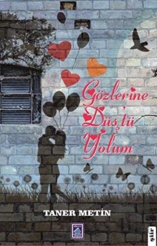 Gözlerine Düştü Yolum | Kitap Ambarı