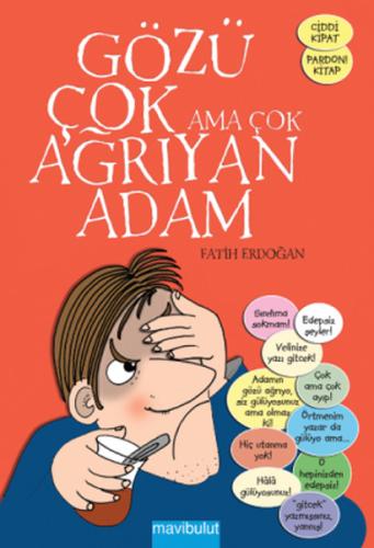 Gözü Çok Ama Çok Ağrıyan Adam | Kitap Ambarı