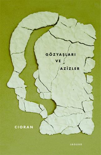 Gözyaşları ve Azizler | Kitap Ambarı