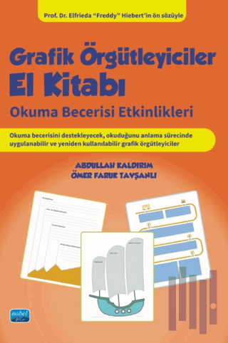 Grafik Örgütleyiciler El Kitabı- Okuma Becerisi Etkinlikleri | Kitap A