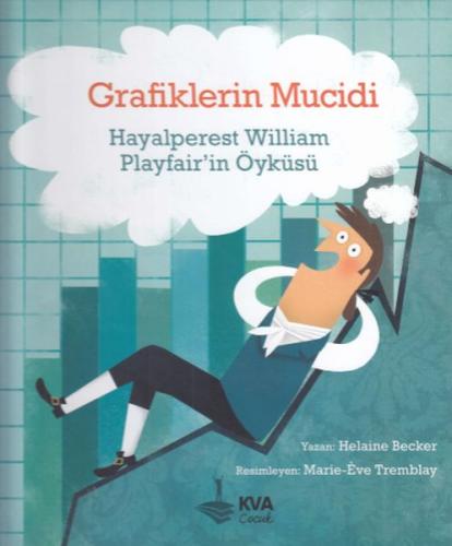 Grafiklerin Mucidi | Kitap Ambarı