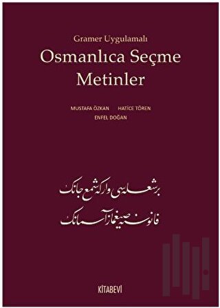 Gramer Uygulamalı Osmanlıca Seçme Metinler | Kitap Ambarı