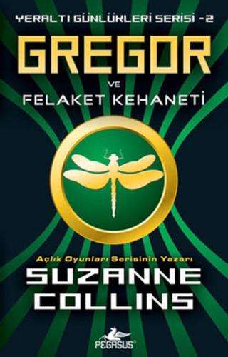 Gregor ve Felaket Kehaneti | Kitap Ambarı