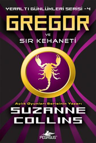 Gregor Ve Sır Kehaneti | Kitap Ambarı