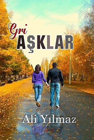 Gri Aşklar | Kitap Ambarı