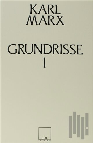 Grundrisse 1 | Kitap Ambarı