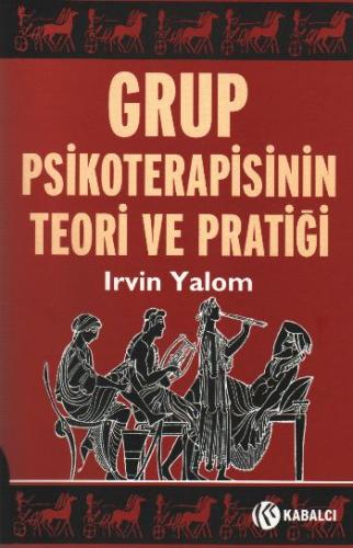 Grup Psikoterapisinin Teori ve Pratiği | Kitap Ambarı