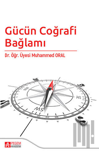 Gücün Coğrafi Bağlamı | Kitap Ambarı