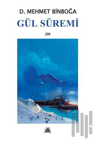 Gül Süremi | Kitap Ambarı