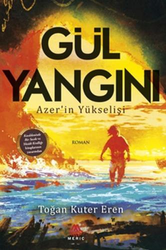 Gül Yangını | Kitap Ambarı