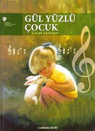 Gül Yüzlü Çocuk | Kitap Ambarı