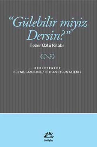 Gülebilir miyiz Dersin? | Kitap Ambarı