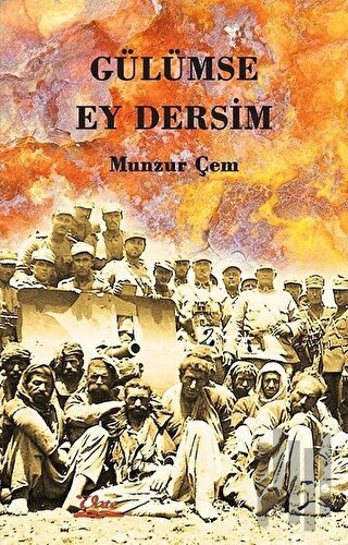 Gülümse Ey Dersim | Kitap Ambarı