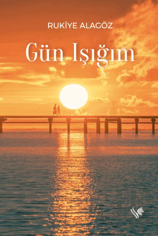 Gün Işığım | Kitap Ambarı