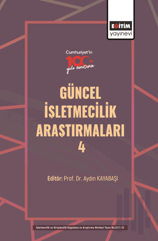 Güncel İşletmecilik Araştırmaları - 4 | Kitap Ambarı