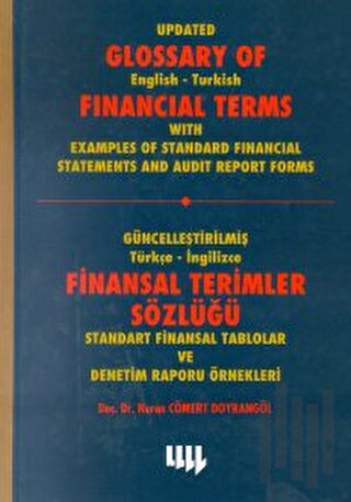 Güncelleştirilmiş Türkçe-İngilizce Finansal Terimler Sözlüğü Standart 