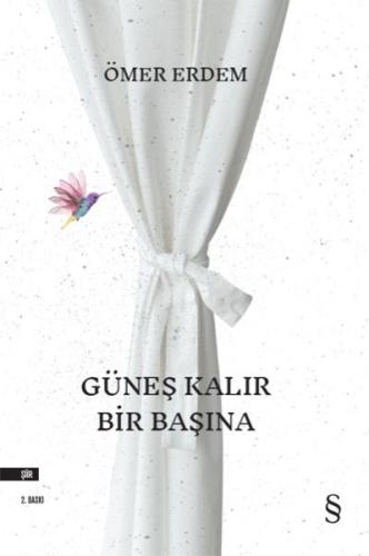 Güneş Kalır Bir Başına | Kitap Ambarı