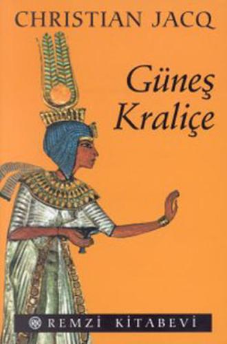 Güneş Kraliçe Tutankhamon’un Sevgilisi | Kitap Ambarı