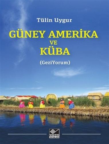 Güney Amerika ve Küba | Kitap Ambarı