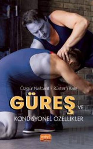 Güreş ve Kondisyonel Özellikler | Kitap Ambarı