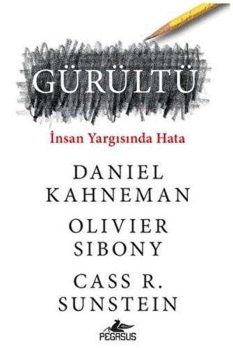 Gürültü | Kitap Ambarı