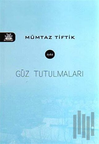 Güz Tutulmaları | Kitap Ambarı