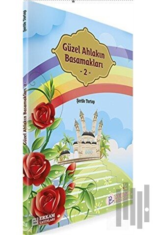 Güzel Ahlakın Basamakları - 2 | Kitap Ambarı