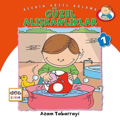 Güzel Alışkanlıklar - Aferin Güzel Oğluma 1 | Kitap Ambarı