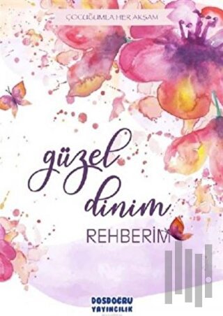 Güzel Dinim Rehberim | Kitap Ambarı