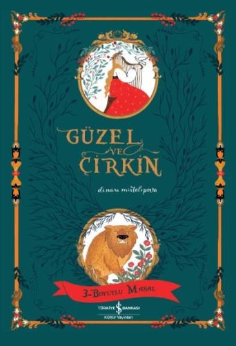 Güzel ve Çirkin - 3 Boyutlu Masal (Ciltli) | Kitap Ambarı