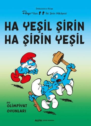 Ha Yeşil Şirin Ha Şirin Yeşil | Kitap Ambarı