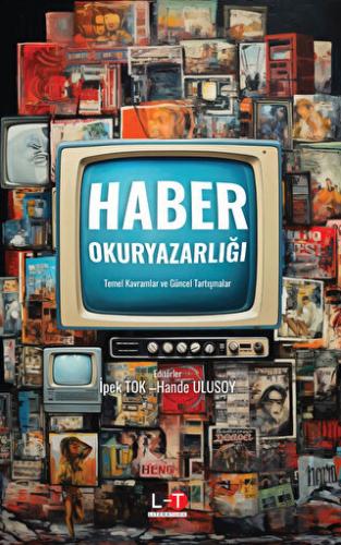 Haber Okuryazarlığı | Kitap Ambarı