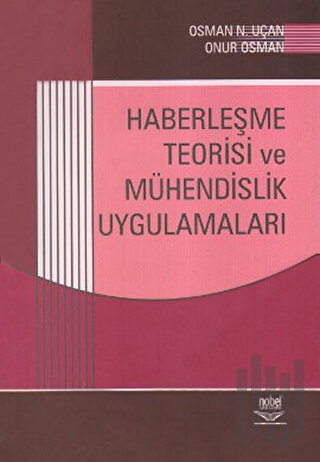 Haberleşme Teorisi ve Mühendislik Uygulamaları | Kitap Ambarı