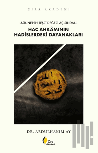 Hac Ahkamının Hadislerdeki Dayanakları | Kitap Ambarı