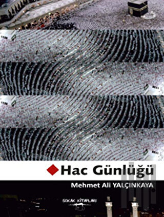 Hac Günlüğü | Kitap Ambarı