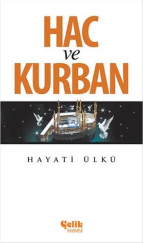 Hac ve Kurban | Kitap Ambarı