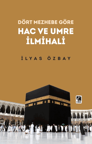 Hac ve Umre İlmihali | Kitap Ambarı