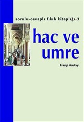 Hac ve Umre | Kitap Ambarı