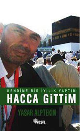 Hacca Gittim | Kitap Ambarı