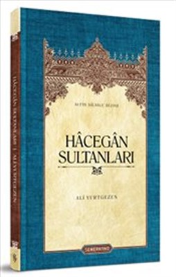 Hecegan Sultanları (Ciltli) | Kitap Ambarı