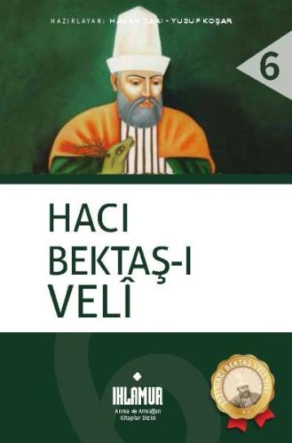 Hacı Bektaş-ı Veli (Ciltli) | Kitap Ambarı