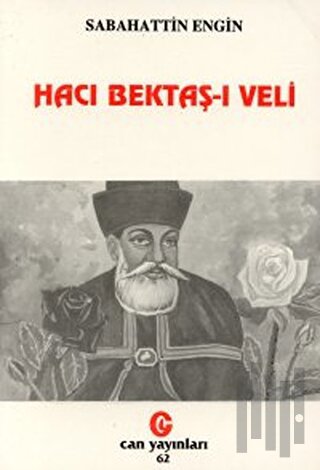 Hacı Bektaş-ı Veli | Kitap Ambarı