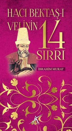 Hacı Bektaş-ı Velinin 14 Sırrı | Kitap Ambarı