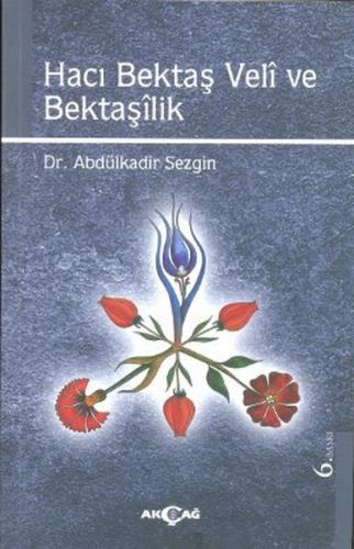 Hacı Bektaş Veli ve Bektaşilik | Kitap Ambarı