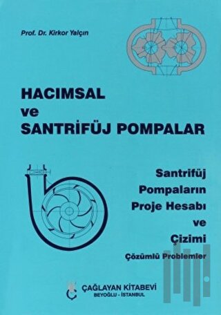 Hacımsal ve Santrifüj Pompalar | Kitap Ambarı